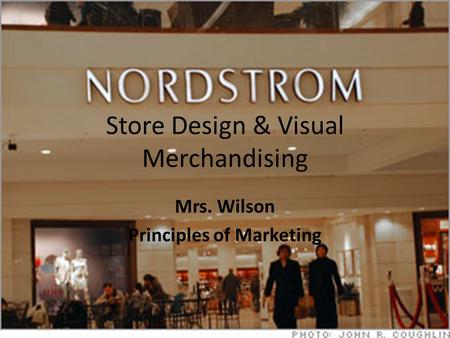 Store Design & Visual Merchandising