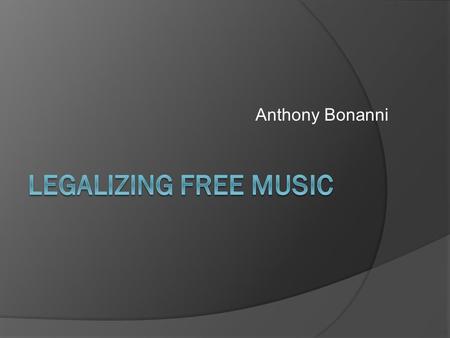 Anthony Bonanni. Introduction  Traditional way for artists to make money was by revenue from album sales.  Album sales are decreasing yearly.  One.