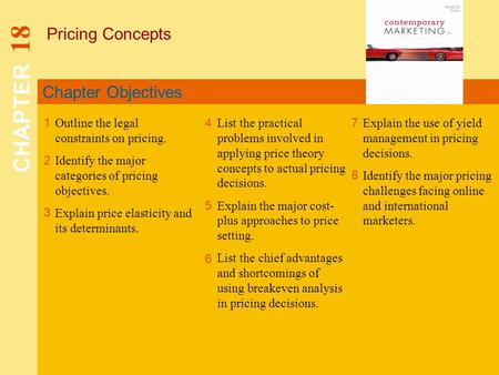 CHAPTER 18 Pricing Concepts Chapter Objectives 1