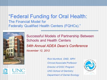 “Federal Funding for Oral Health: The Financial Model for Federally Qualified Health Centers (FQHCs).” Successful Models of Partnership Between Schools.