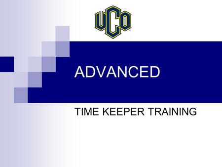 ADVANCED TIME KEEPER TRAINING. Most Commonly Used Earn Types (ABS)Excused Absence. (ex. President closes University-weather) (ADL)Additional Payment.