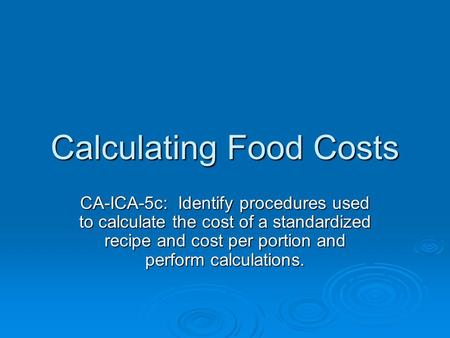 Calculating Food Costs