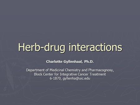 Herb-drug interactions
