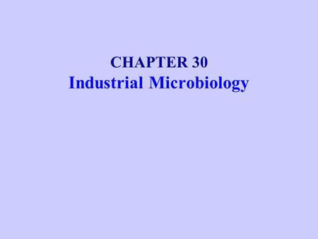 Industrial Microbiology