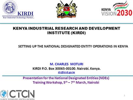 KENYA INDUSTRIAL RESEARCH AND DEVELOPMENT INSTITUTE (KIRDI)