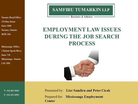 EMPLOYMENT LAW ISSUES DURING THE JOB SEARCH PROCESS