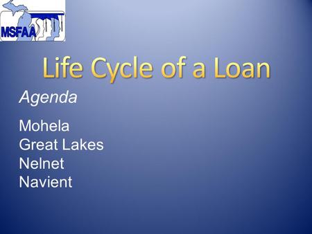 Agenda Mohela Great Lakes Nelnet Navient. 2 DELINQUENCY OUTREACH DETAILS.