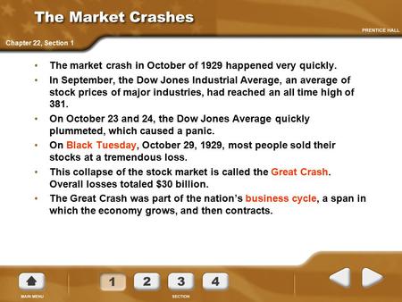 The Market Crashes The market crash in October of 1929 happened very quickly. In September, the Dow Jones Industrial Average, an average of stock prices.
