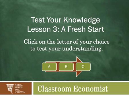 Test Your Knowledge Lesson 3: A Fresh Start