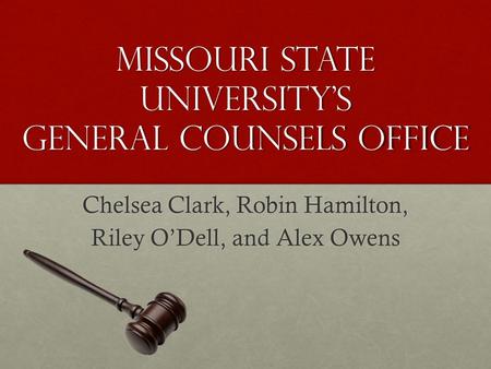 Missouri State University’s General Counsels Office Chelsea Clark, Robin Hamilton, Riley O’Dell, and Alex Owens.