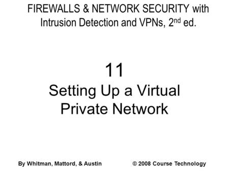 11 Setting Up a Virtual Private Network