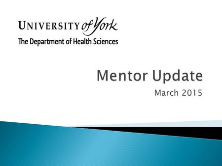 Mentor Update March 2015.