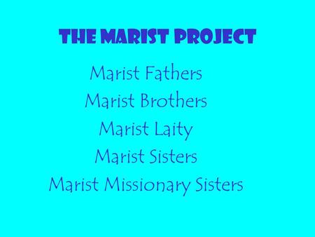 Marist Missionary Sisters