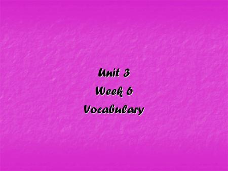 Unit 3 Week 6 Vocabulary JAC/JECT “to throw/ to cast” conjecture (n) conjecture (n) dejected (adj) dejected (adj) abject (adj) abject (adj) a guess,