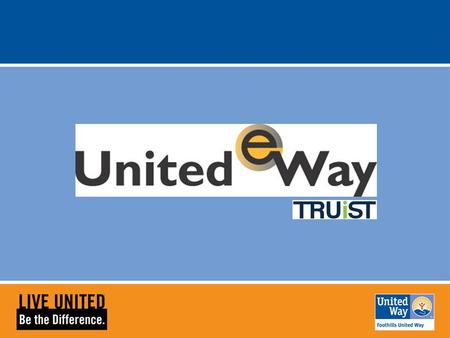 United eWay Truist United eWay Truist (eWay) is a secure, proven online pledge, reporting and distribution system that provides you with significantly.