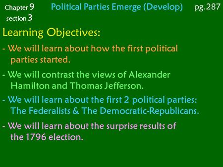 Political Parties Emerge (Develop)