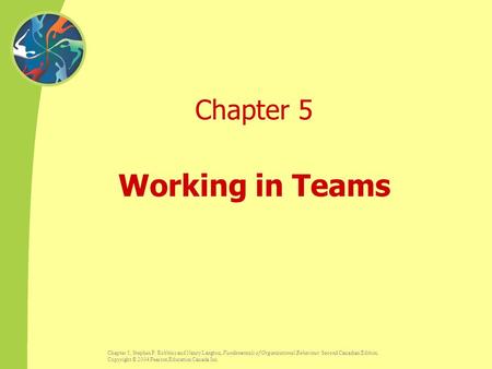 Chapter 5 Working in Teams.