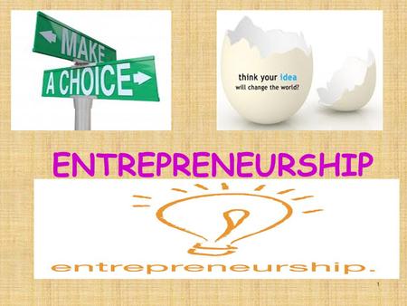 ENTREPRENEURSHIP 1. The Power of the Entrepreneur  nbFLcgyo  nbFLcgyo 2.