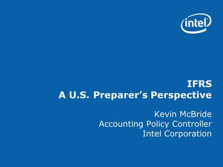 IFRS A U.S. Preparer’s Perspective