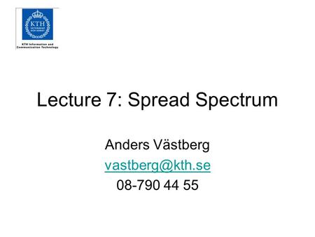 Lecture 7: Spread Spectrum