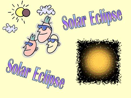 A solar eclipse occurs when the Moon passes between the Sun and the Earth so that the Sun is wholly or partially obscured. In ancient times, and in some.