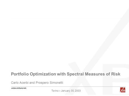 Portfolio Optimization with Spectral Measures of Risk