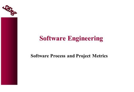 Software Process and Project Metrics
