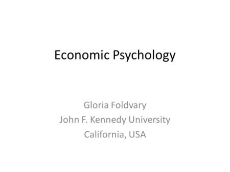Gloria Foldvary John F. Kennedy University California, USA