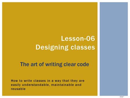 Lesson-06 Designing classes