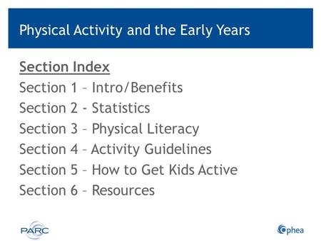 Physical Activity and the Early Years