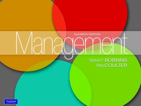 Management, Eleventh Edition, Global Edition by Stephen P. Robbins & Mary Coulter ©2012 Pearson Education 12A-1.