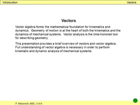 Introduction Vectors Vectors
