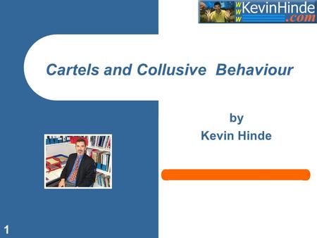 1 Cartels and Collusive Behaviour by Kevin Hinde.