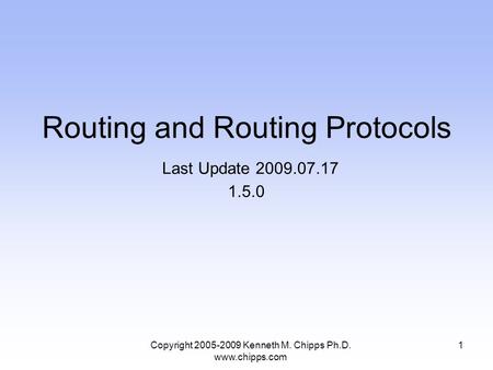 Routing and Routing Protocols Last Update