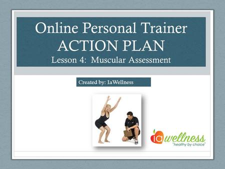 Online Personal Trainer ACTION PLAN