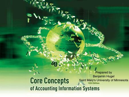 Chapter 8:  Accounting Information Systems and Business Processes - Part II