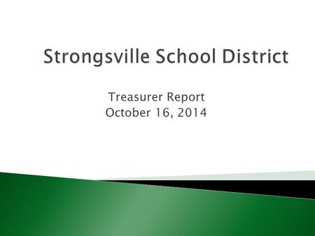 Treasurer Report October 16, 2014.  Ohio Revised Code 3313.642 and Strongsville Board policy 6152 Different provisions regarding the charging of fees.