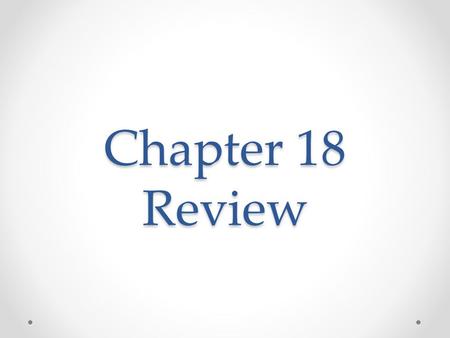 Chapter 18 Review. Cases that are only heard in federal court 1.Original Jurisdiction 2.Appellate Jurisdiction 3.Exclusive Jurisdiction 4.Precedent.