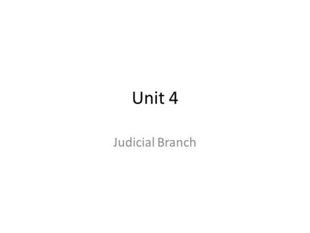 Unit 4 Judicial Branch. Discuss this quote: “…a free court is a court where a judge is at liberty to express his views and exercise his own discretion…without.