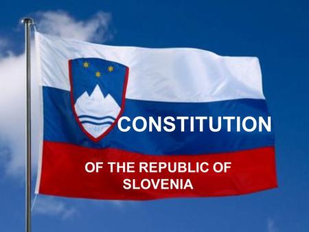 CONSTITUTION OF THE REPUBLIC OF SLOVENIA. The 1991 the Constitution of the Republic of Slovenia established the cultural rights of the population, including.