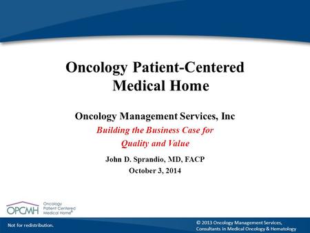 Oncology Patient-Centered Medical Home