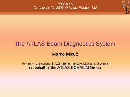 The ATLAS Beam Diagnostics System