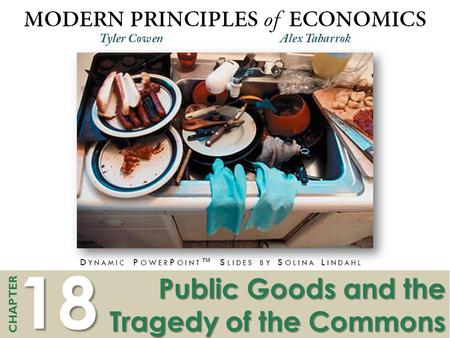 Public Goods and the Tragedy of the Commons
