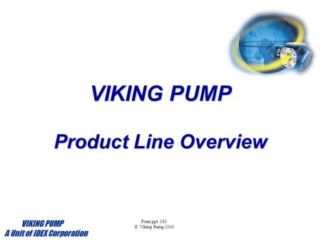 VIKING PUMP Product Line Overview