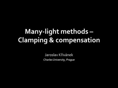 Many-light methods – Clamping & compensation