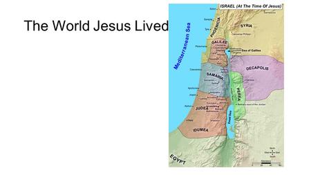 The World Jesus Lived In