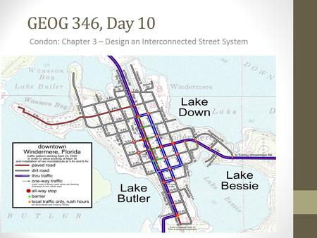 GEOG 346, Day 10 Condon: Chapter 3 – Design an Interconnected Street System.