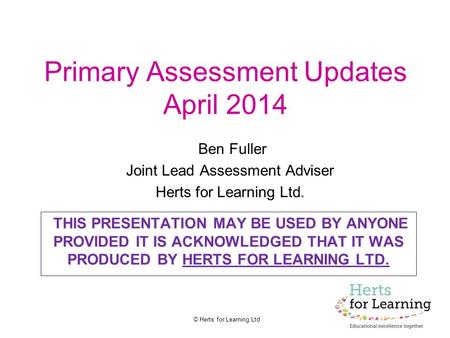 Primary Assessment Updates April 2014