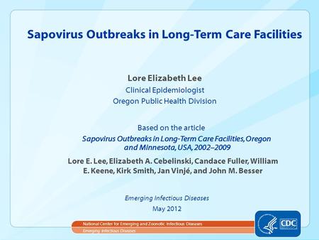 Sapovirus Outbreaks in Long-Term Care Facilities