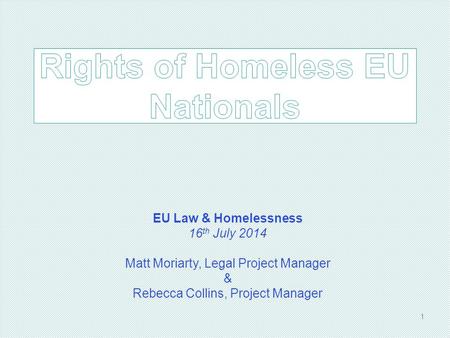 Rights of Homeless EU Nationals